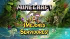 Minecraft: Los mejores servidores para jugar (2025)