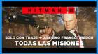 Hitman 3: TODAS las misiones en Solo con traje + Asesino francotirador