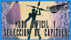 Modo Difícil y Selección de capítulo e Final Fantasy VII Remake - INTERmission