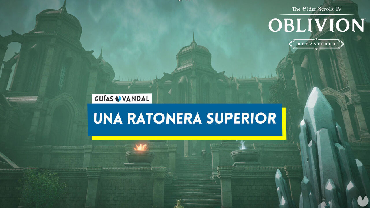 Una ratonera superior al 100% en Oblivion Remastered - The Elder Scrolls IV: Oblivion Remastered