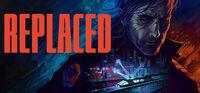 Portada oficial de Replaced para PC